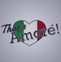 Секс по-итальянски/That's Amore