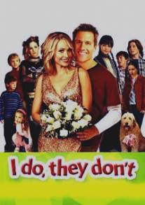 Без их согласия/I Do, They Don't (2005)