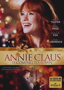 Годичный отпуск Энни Клаус/Annie Claus is Coming to Town (2011)