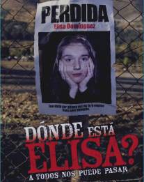 Без вести пропавшая/Donde esta Elisa? (2009)