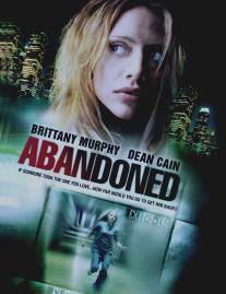 Безудержная/Abandoned (2010)