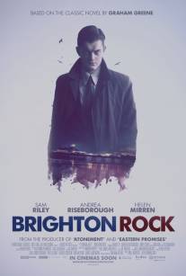 Брайтонский леденец/Brighton Rock (2010)