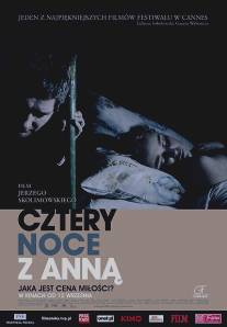 Четыре ночи с Анной/Cztery noce z Anna (2008)