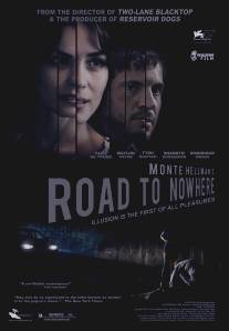 Дорога в никуда/Road to Nowhere (2010)