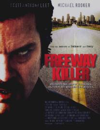 Дорожный убийца/Freeway Killer (2010)