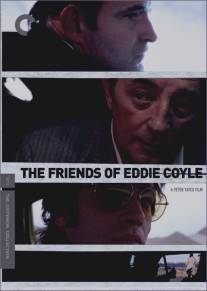 Друзья Эдди Койла/Friends of Eddie Coyle, The