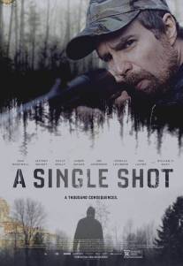 Единственный выстрел/A Single Shot (2013)