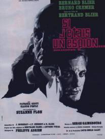 Если бы я был шпионом/Si j'etais un espion (1967)