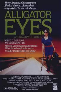 Глаза аллигатора/Alligator Eyes (1990)