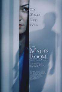 Комната служанки/Maid's Room, The