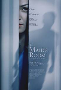 Комната служанки/Maid's Room, The (2013)