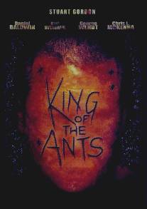 Король муравьев/King of the Ants (2003)