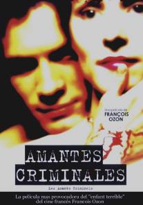 Криминальные любовники/Les amants criminels (1999)