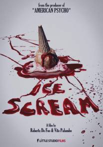Мороженое/Ice Scream (2015)