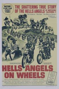 Мотоангелы ада/Hells Angels on Wheels