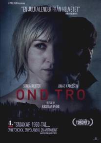 Плохая вера/Ond tro (2010)