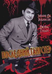 Последний гангстер/Last Gangster, The (1937)