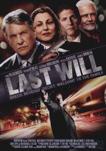 Последняя воля/Last Will (2011)