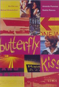 Поцелуй бабочки/Butterfly Kiss (1994)