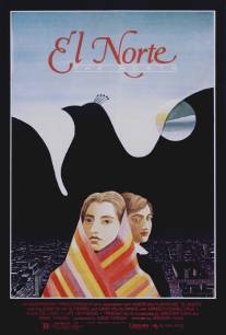 Север/El Norte (1983)