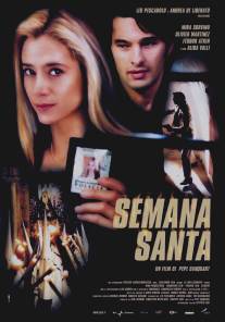 Страстная неделя/Semana Santa (2002)