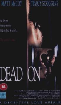 Точно в цель/Dead On (1994)