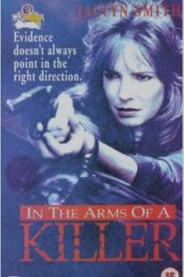В объятиях убийцы/In the Arms of a Killer (1992)