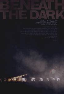 В темноте/Beneath the Dark