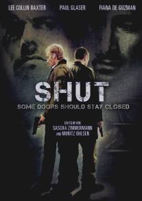 Запрет/Shut (2009)