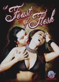 A Feast of Flesh (2007)