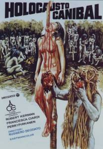 Ад каннибалов/Cannibal Holocaust (1979)