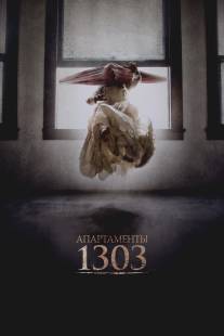 Апартаменты 1303/Apartment 1303 3D (2012)