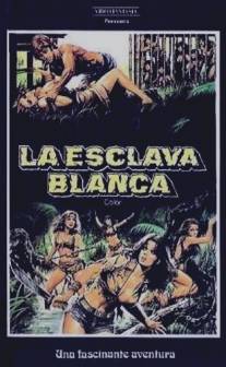 Белая рабыня/La esclava blanca (1985)