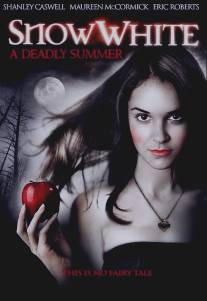 Белоснежка: Смертельное лето/Snow White: A Deadly Summer (2012)