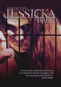 Бешеная Джессика/Jessicka Rabid (2010)