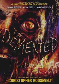 Безумные/Demented, The