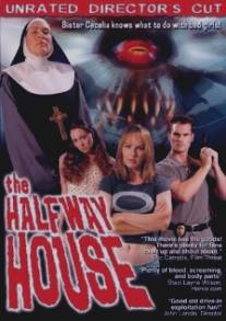 Божий приют/Halfway House, The (2004)