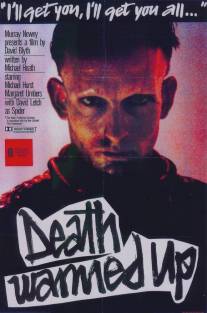 Буйство смерти/Death Warmed Up (1984)