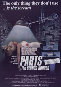 Части: Ужас клонов/Clonus Horror, The (1979)