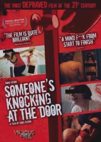 Чей-то стук в дверь/Someone's Knocking at the Door (2009)