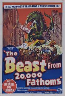 Чудовище с глубины 20000 морских саженей/Beast from 20,000 Fathoms, The (1953)