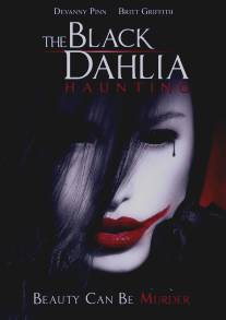 Чёрный георгин/Black Dahlia Haunting, The (2012)