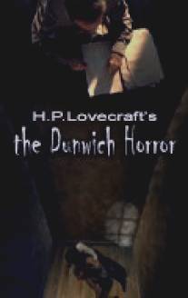 Данвичский ужас/Dunwich Horror, The