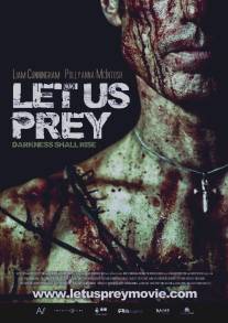 Давайте поохотимся/Let Us Prey