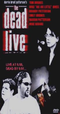 Dead Live, The (2006)