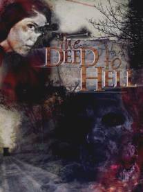 Deed to Hell, The (2008)