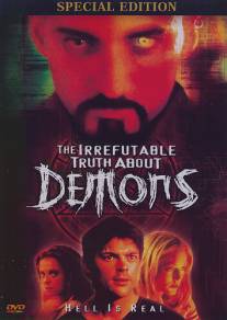Демоны/Irrefutable Truth About Demons, The (2000)
