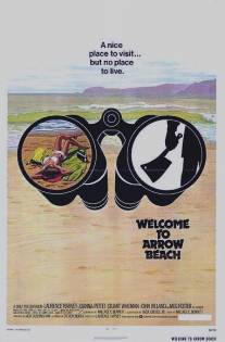 Добро пожаловать в Эрроу Бич/Welcome to Arrow Beach (1974)