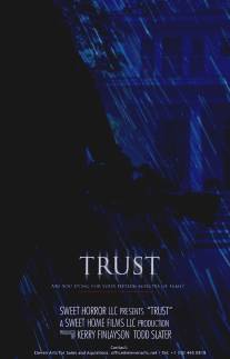 Доверие/Trust (2016)