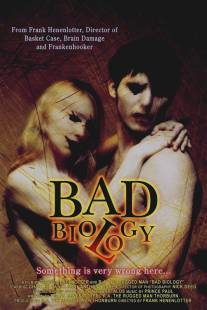 Дурная биология/Bad Biology (2008)